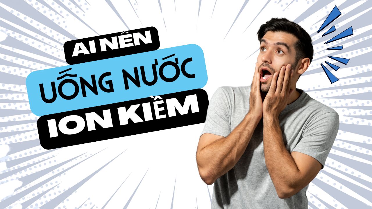 Uống Nước Ion Kiềm